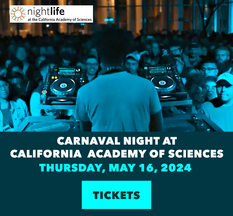 Carnaval Night at California Academy of Sciences Thursday, May 16, 2024 Get tickets at: https://www.calacademy.org/nightlife