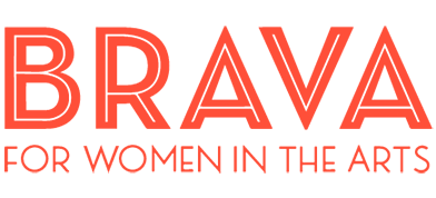 Brava For Women In The Arts